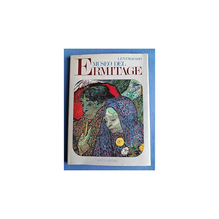 Museo del Ermitage. Arte e historia